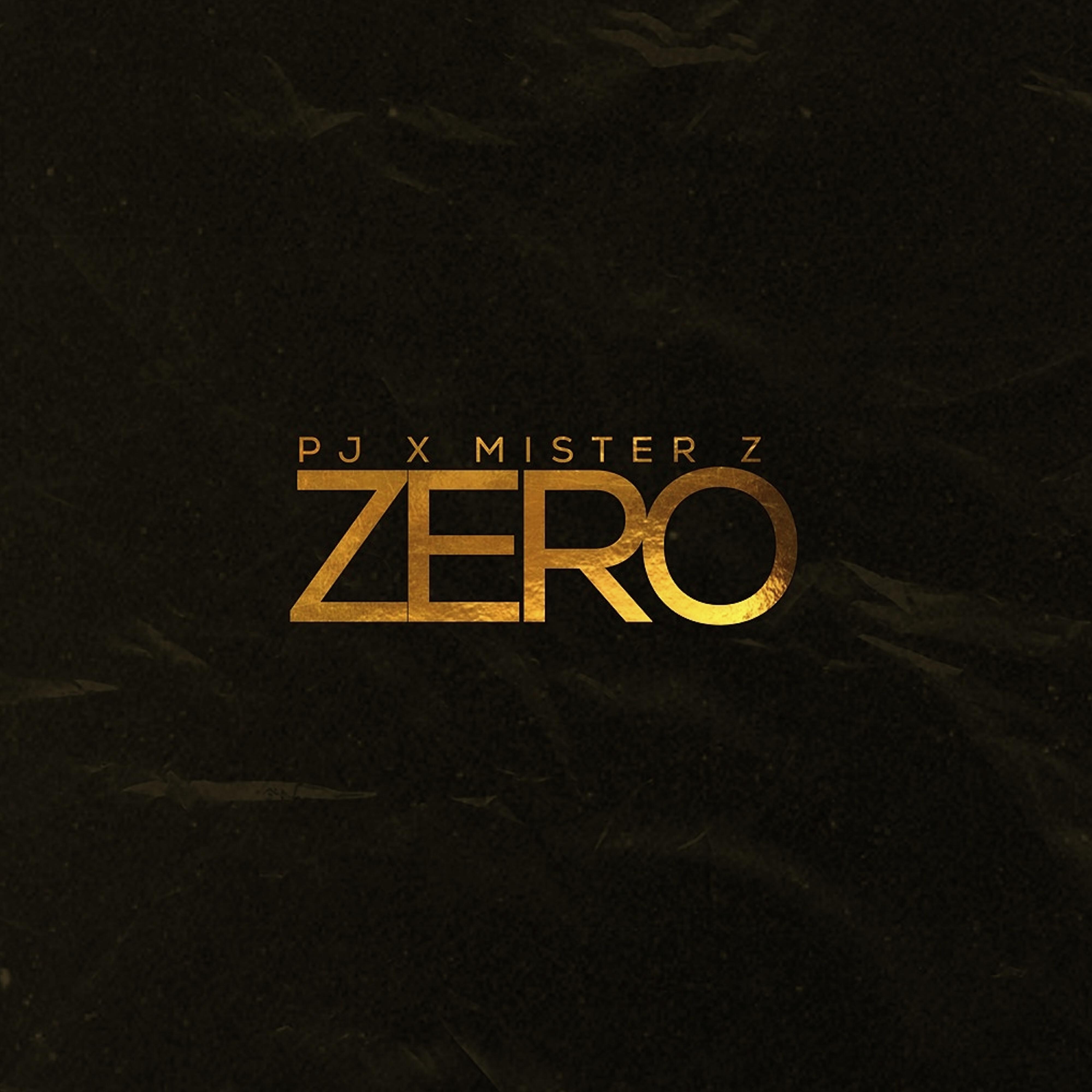 PJ, Mister Z - Zero