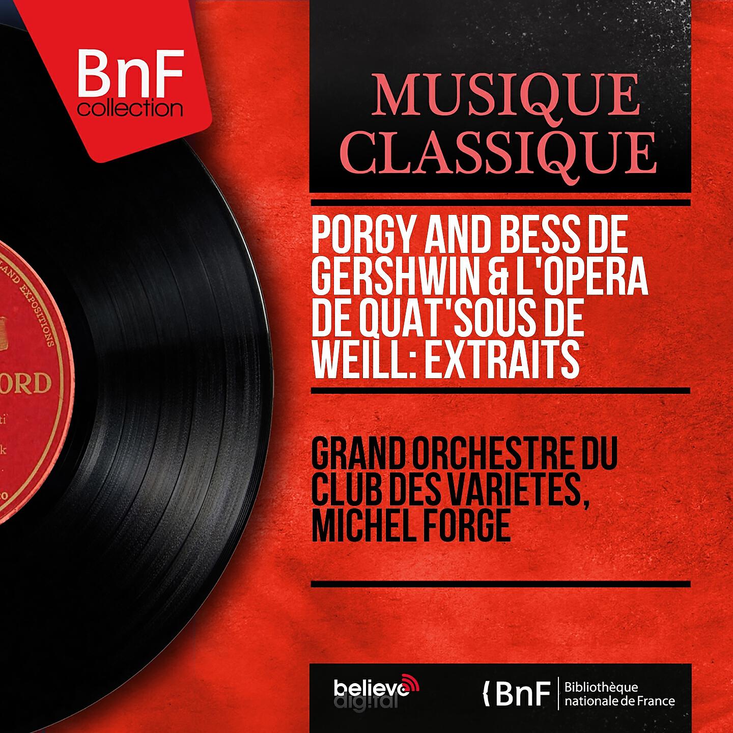 Релиз Porgy and Bess de Gershwin & L'opéra de quat'sous de Weill: Extraits