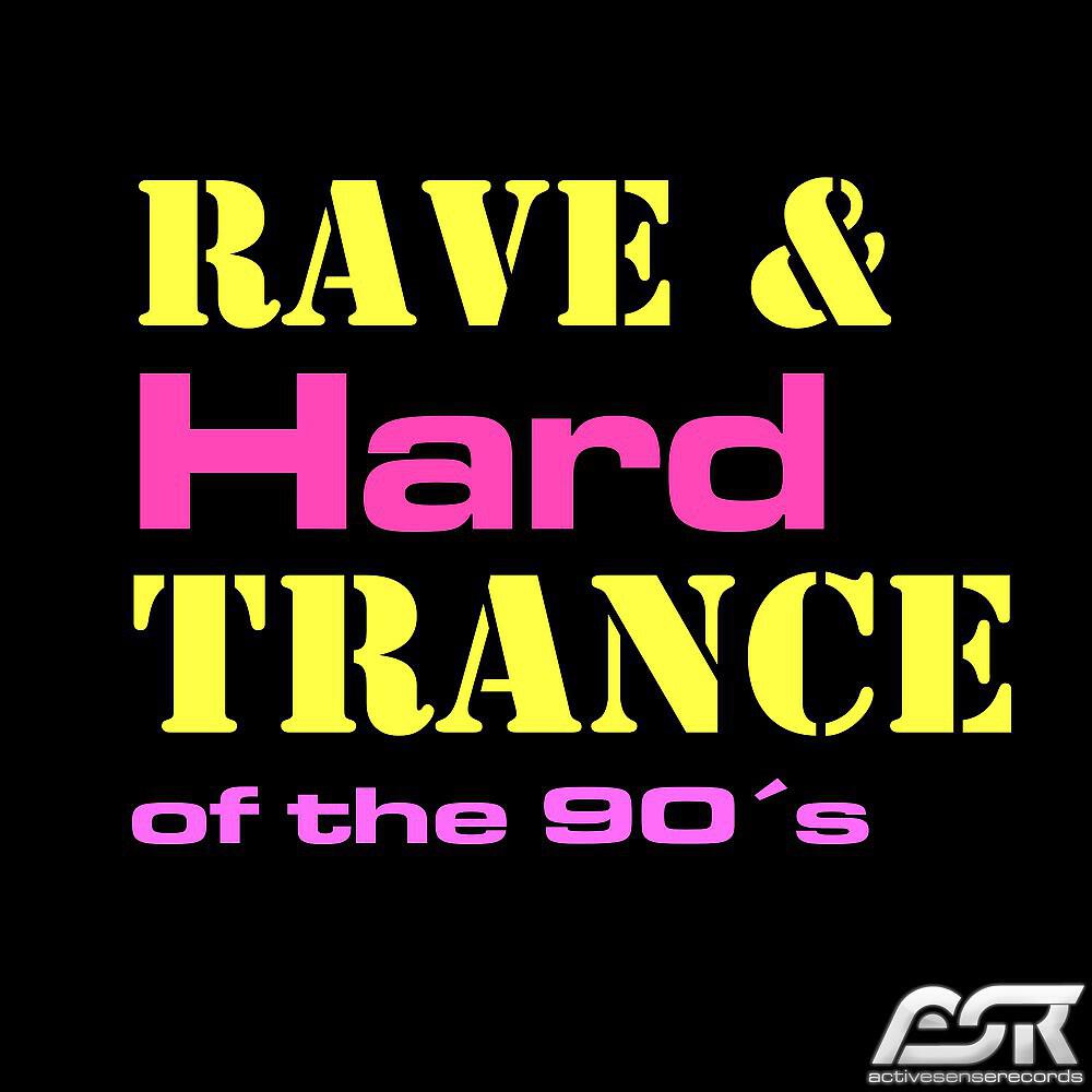 Релиз Rave & Hardtrance of the 90's