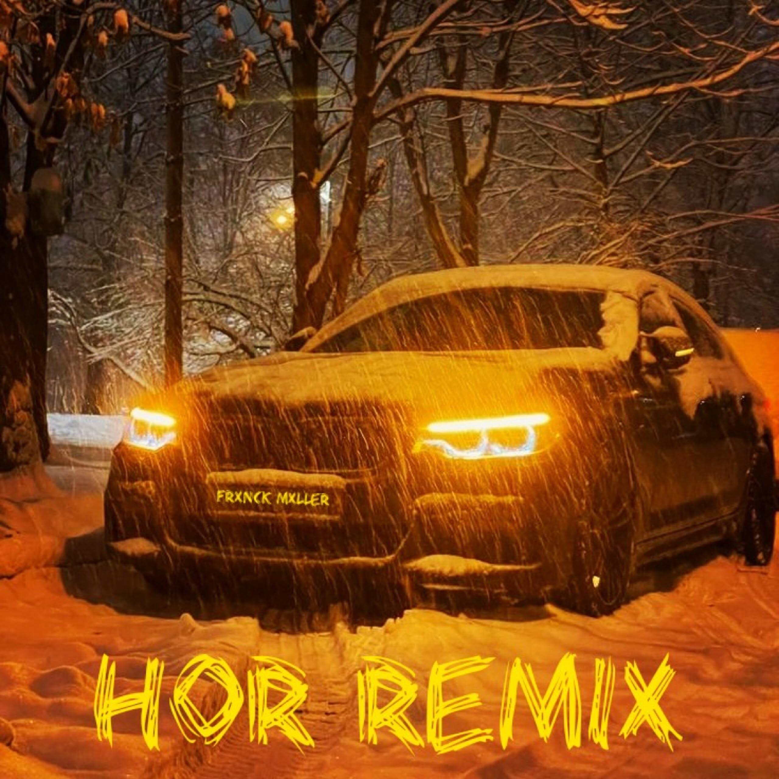 Релиз Hor (Remix)