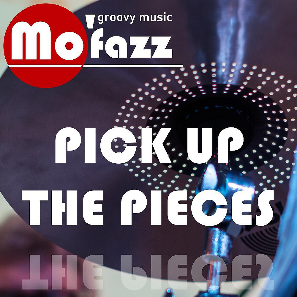 Релиз Pick up the Pieces