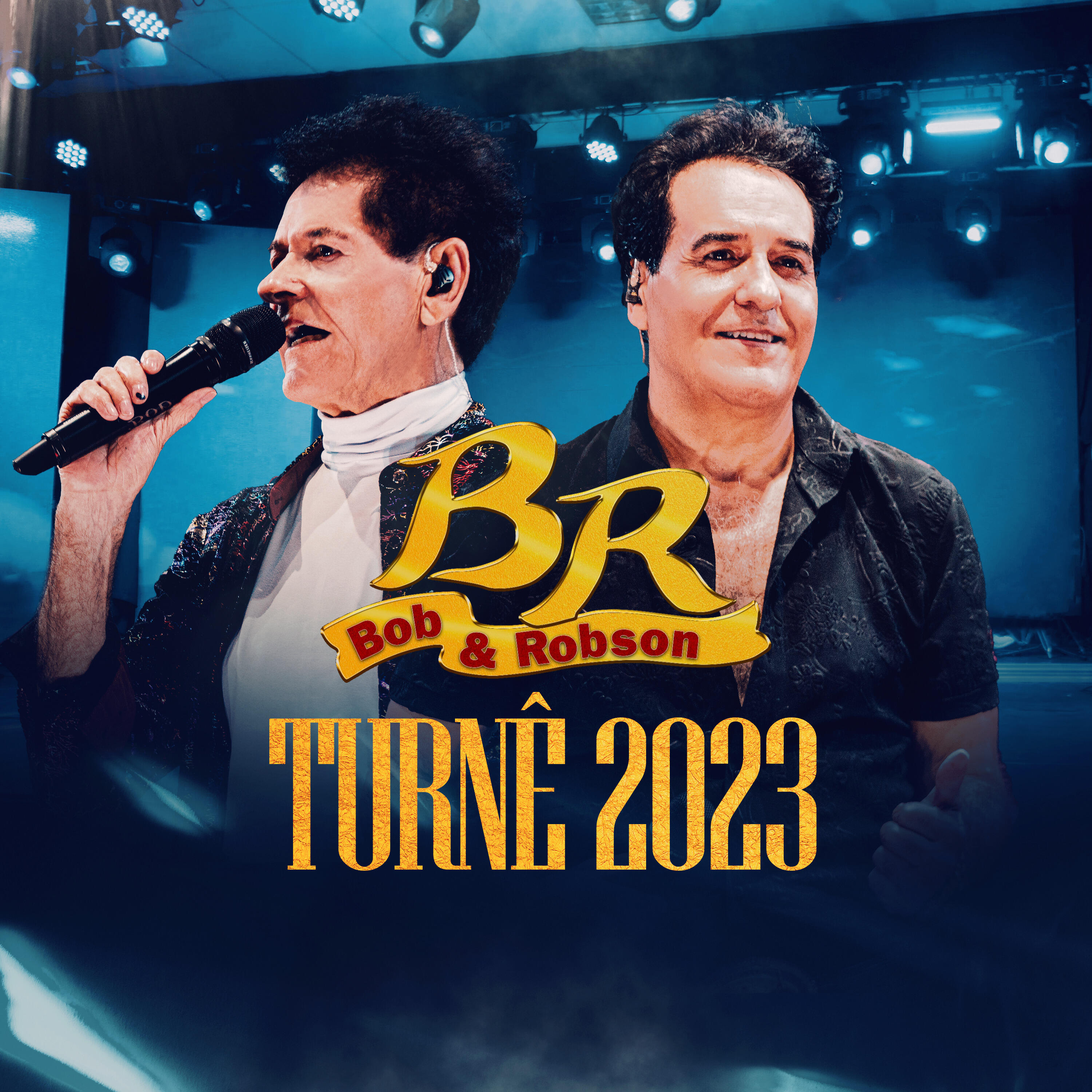 Релиз Bob & Robson Turnê 2023 (Ao Vivo)