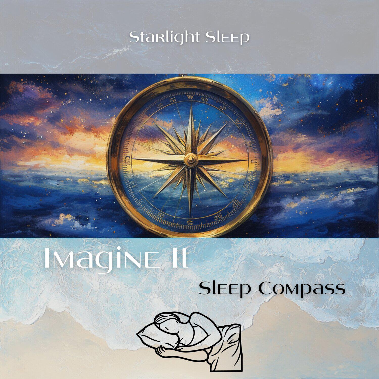 Релиз Imagine It: Sleep Compass