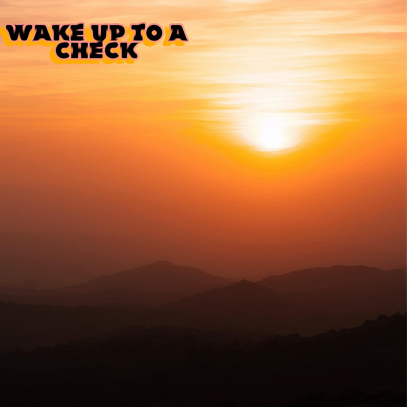 Релиз Wake up to a Check