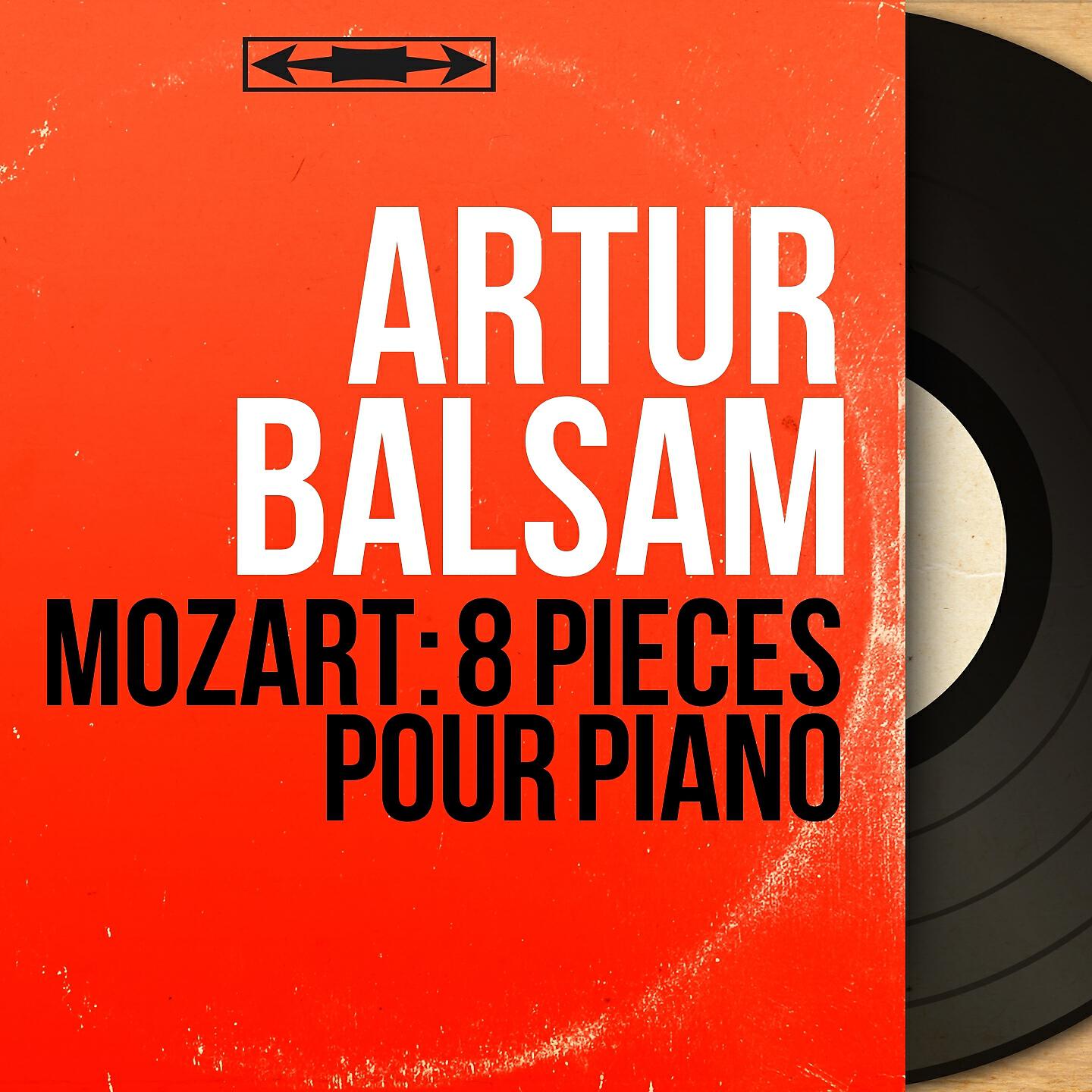 Релиз Mozart: 8 Pièces pour piano