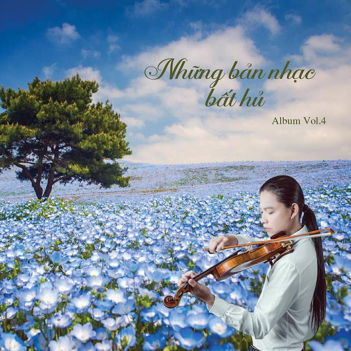 Релиз Những Bản Nhạc Bất Hủ, Vol. 4