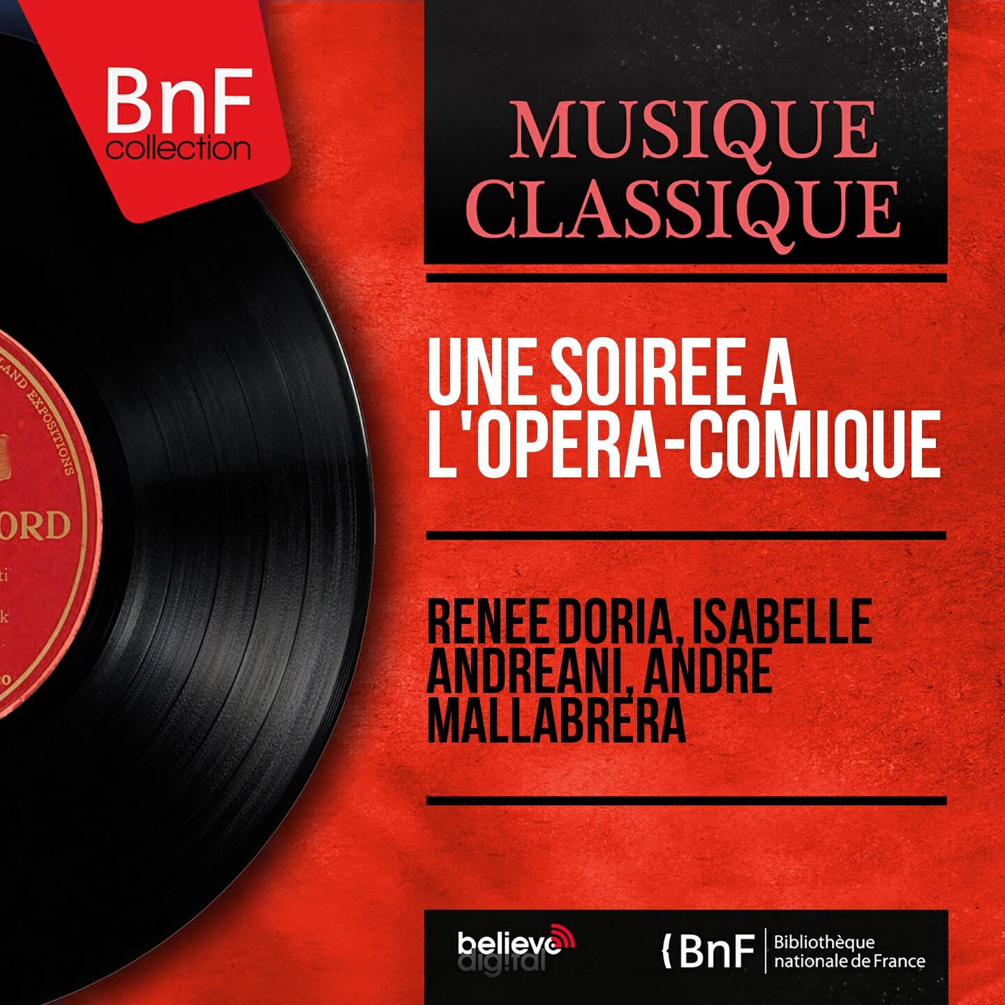 Релиз Une soirée à l'Opéra-Comique (Mono Version)
