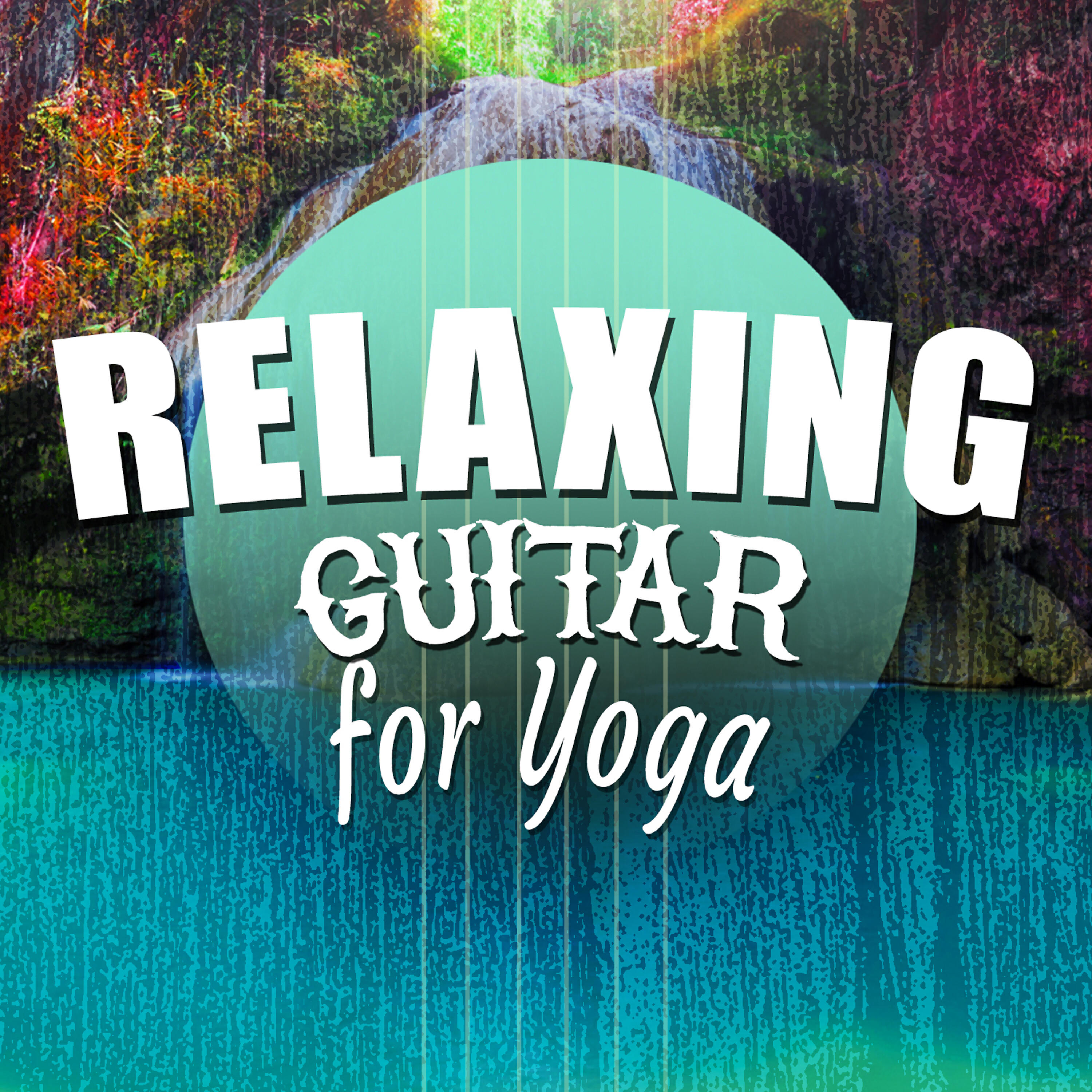 Релиз Relaxing Guitar for Yoga