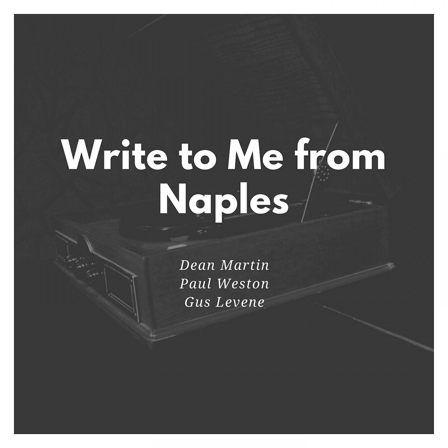 Постер альбома Write to Me from Naples