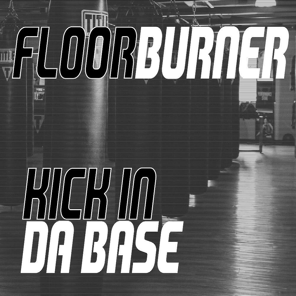 Релиз Kickin da Base