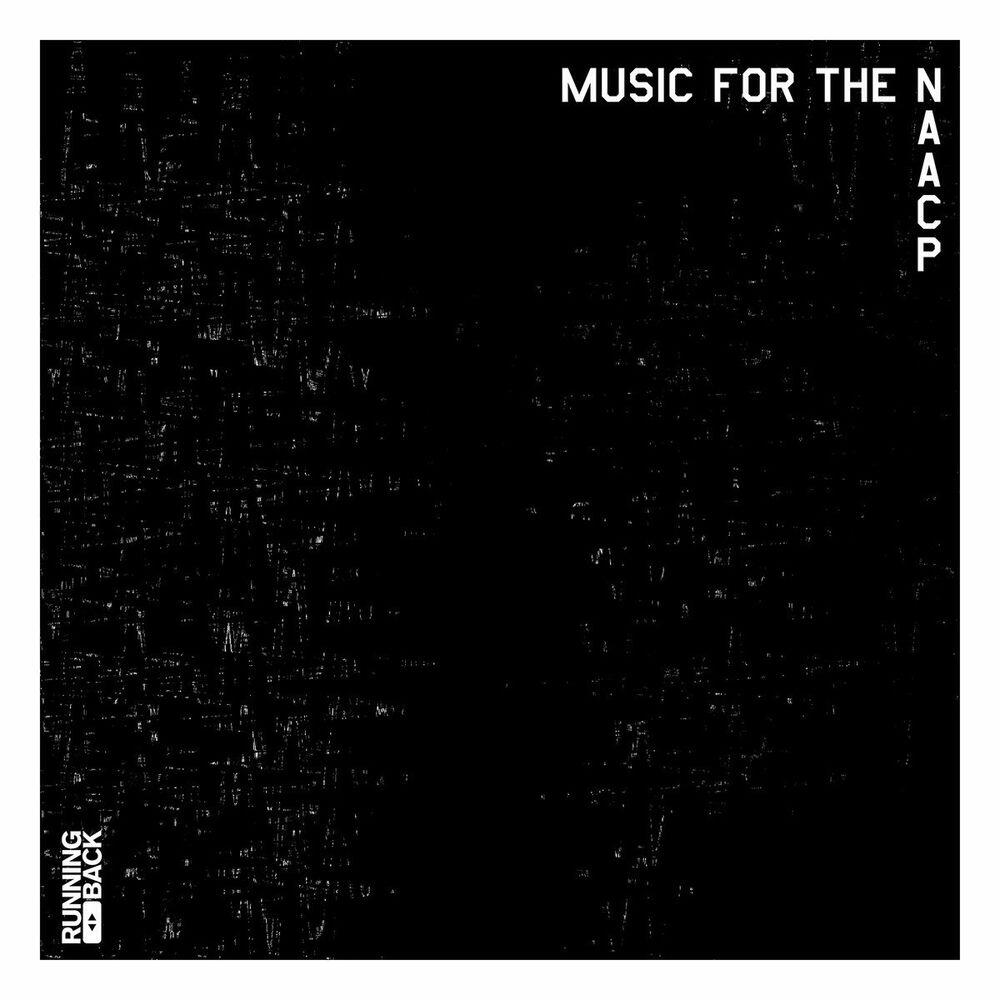 Релиз Music For The NAACP