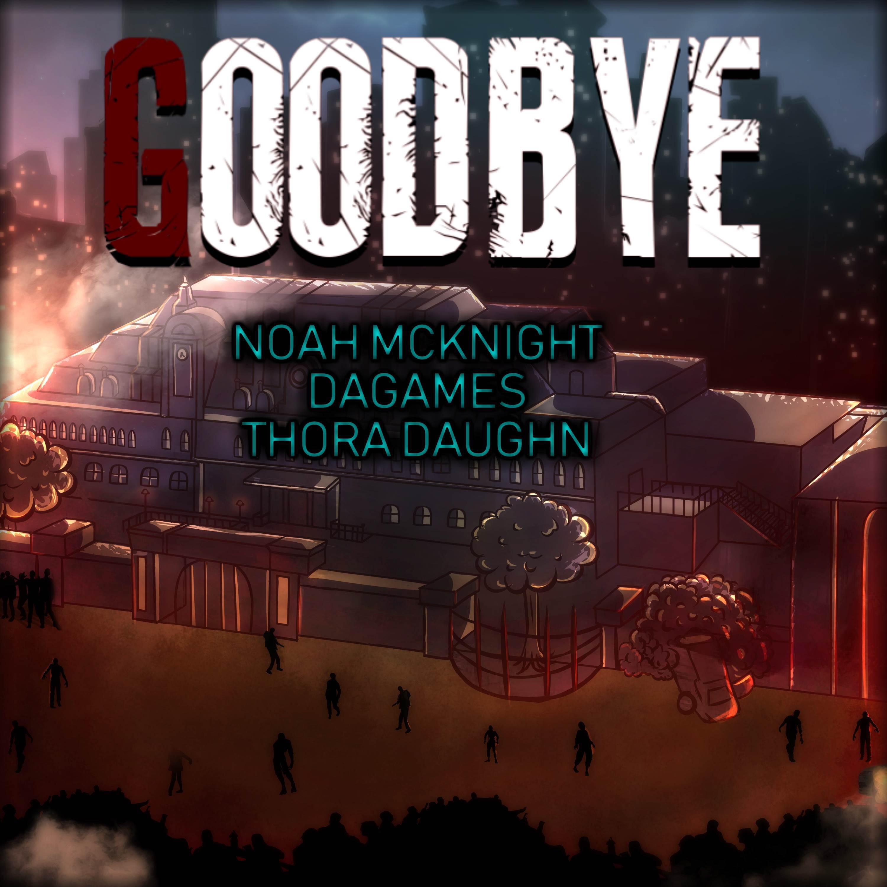 Релиз Goodbye