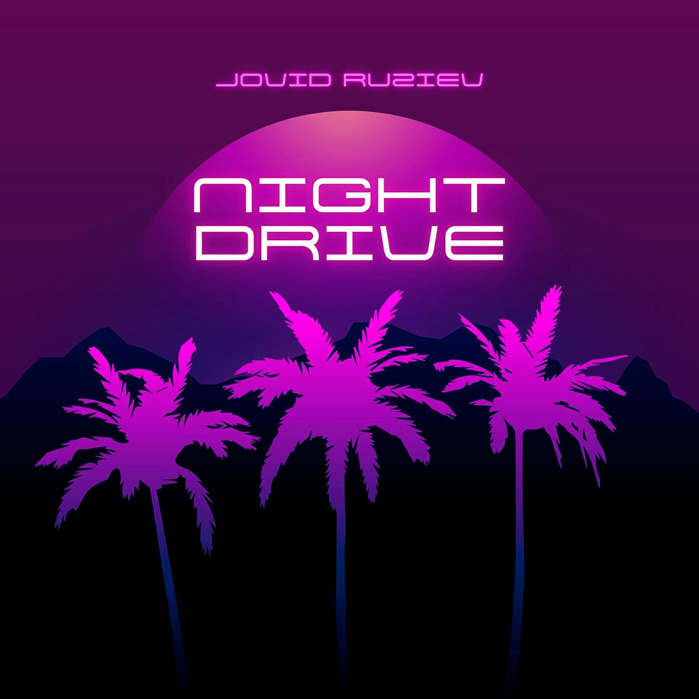 Релиз Night Drive