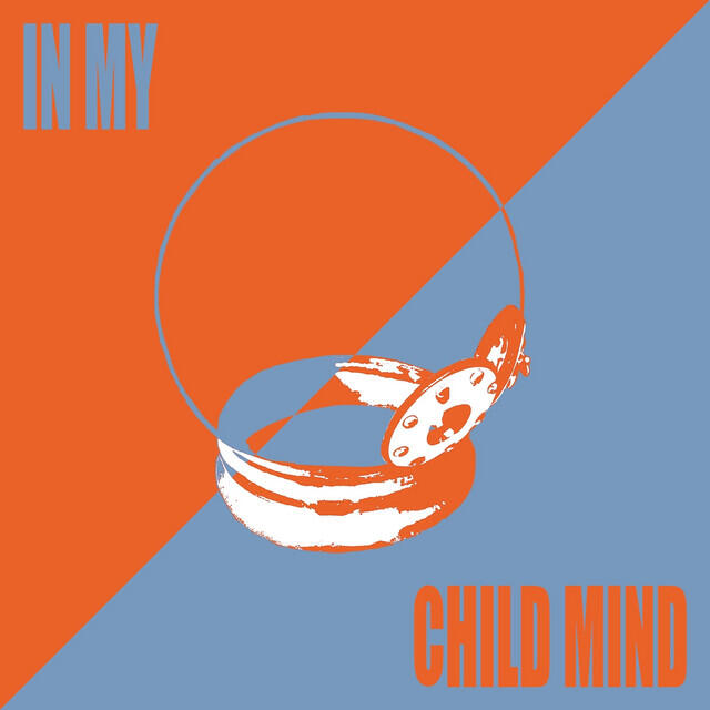 Релиз In My Child Mind
