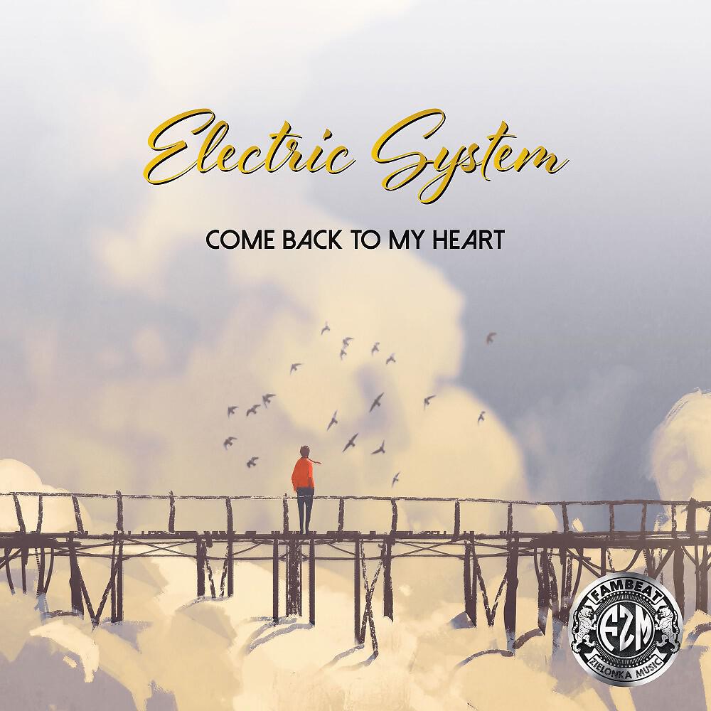 Релиз Come Back to My Heart