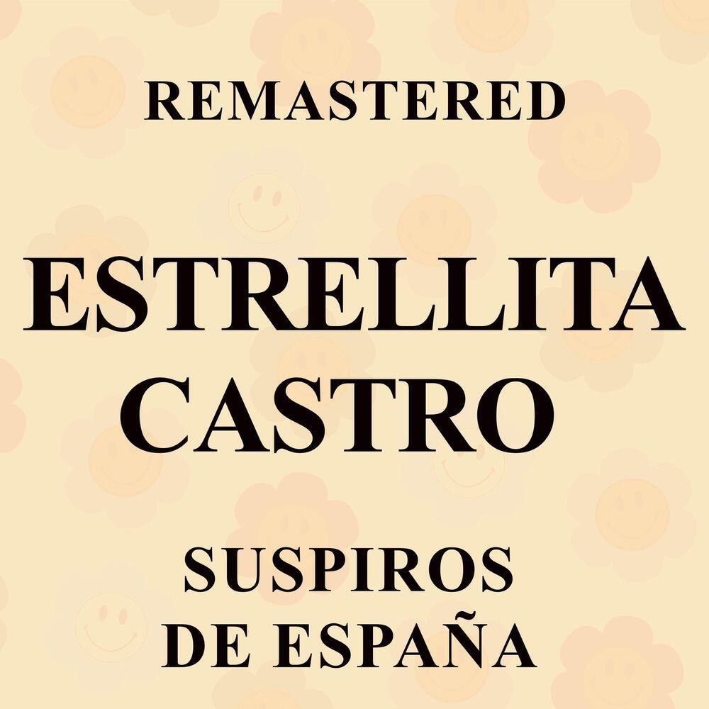 Релиз Suspiros de España (Remastered)