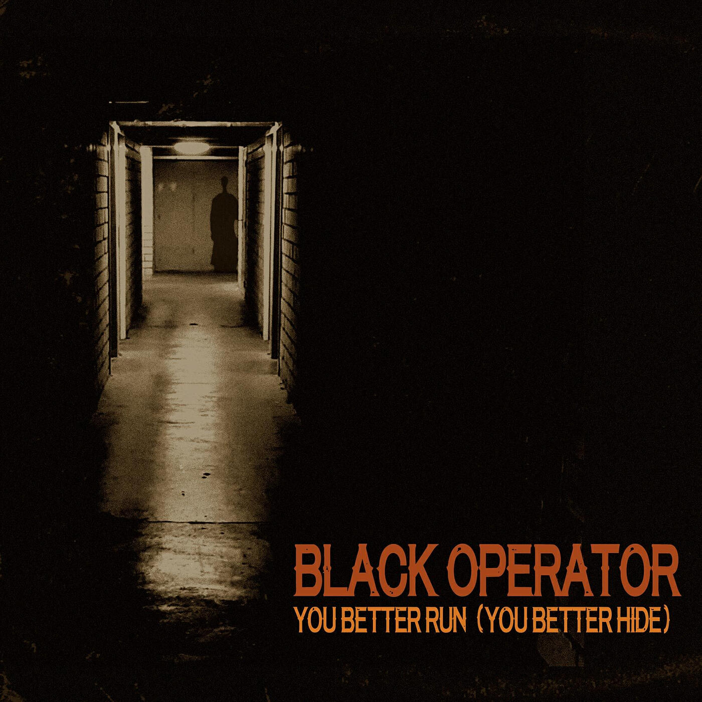 Релиз You Better Run (You Better Hide)