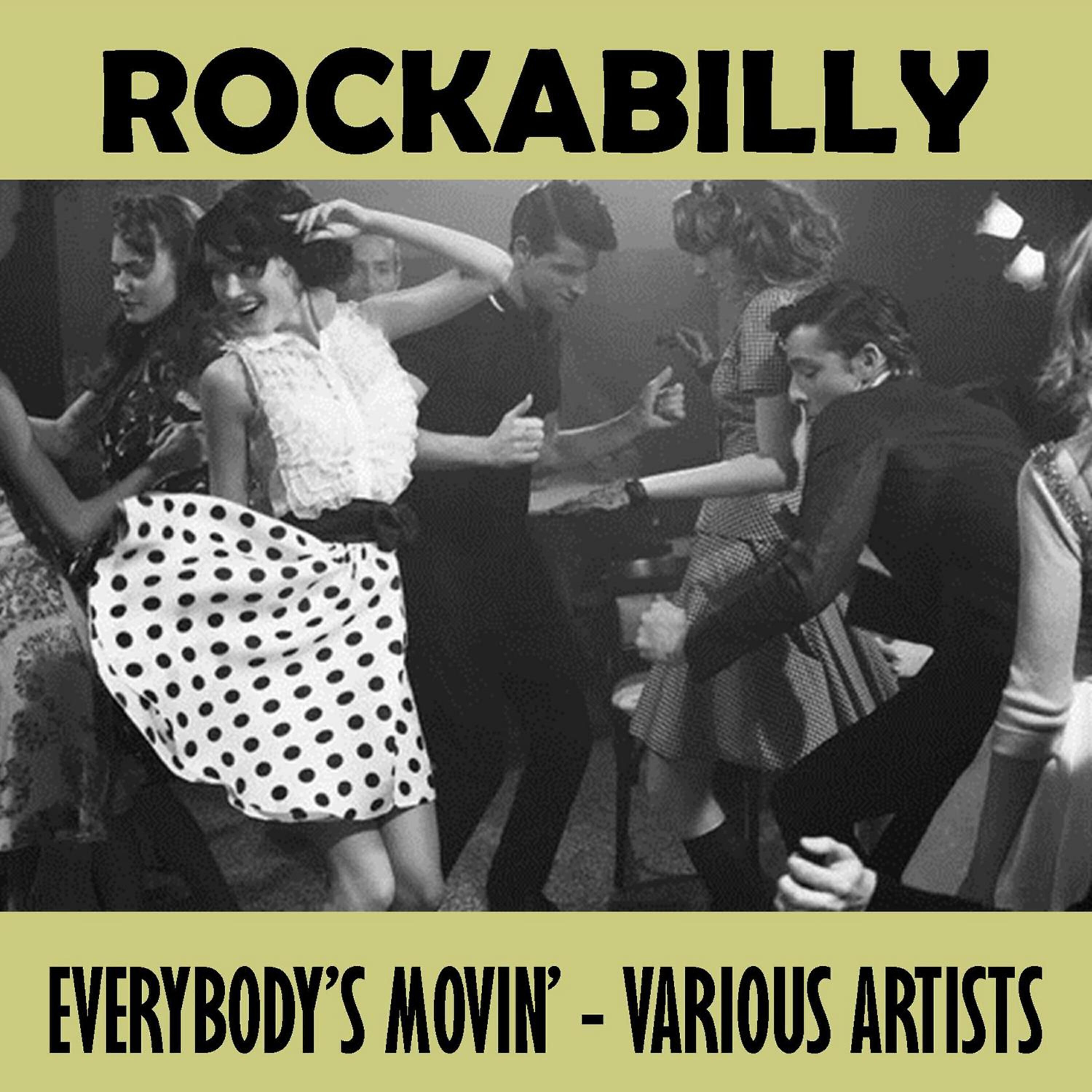 Релиз Rockabilly - Everybody's Movin'