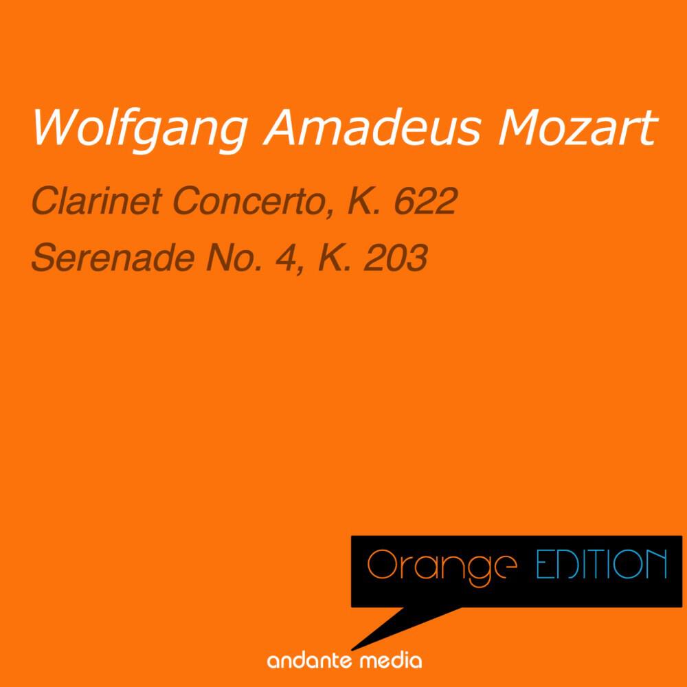 Релиз Orange Edition - Mozart: Clarinet Concerto, K. 622 & Serenade No. 4, K. 203