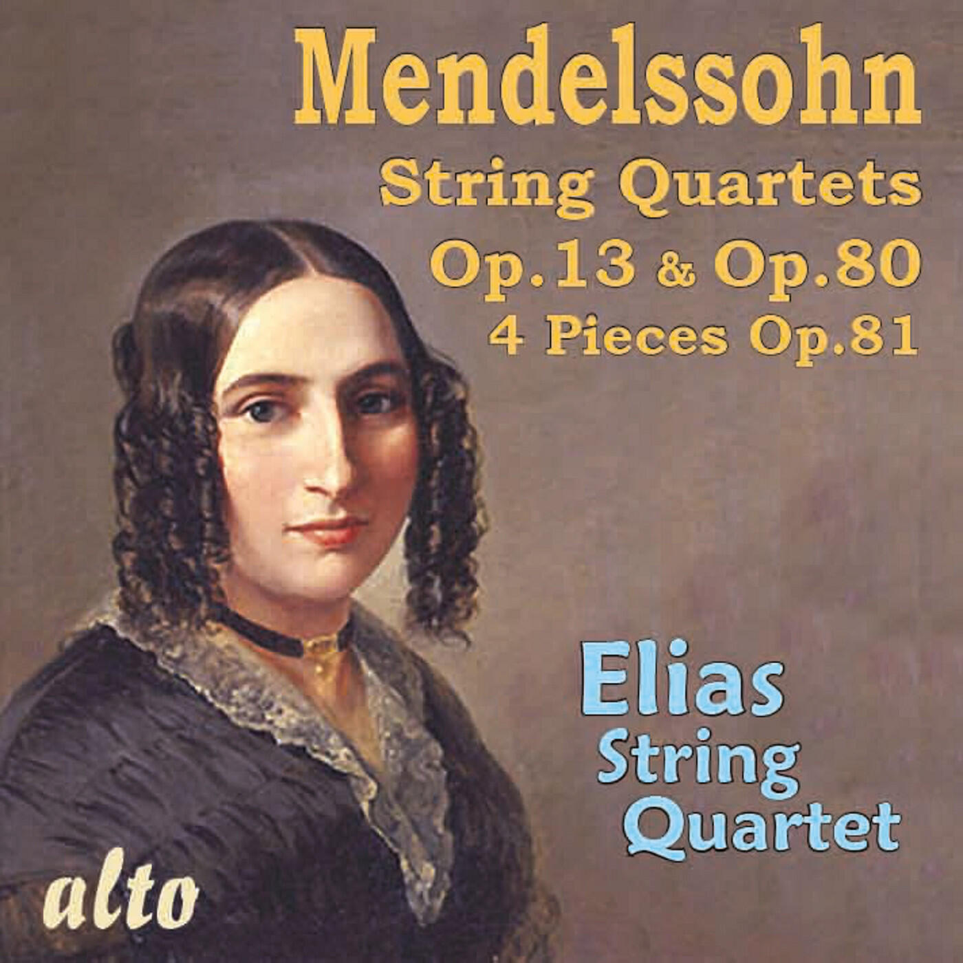 Релиз Mendelssohn: String Quartets Op. 13 & Op. 80; 4 Pieces, Op. 81