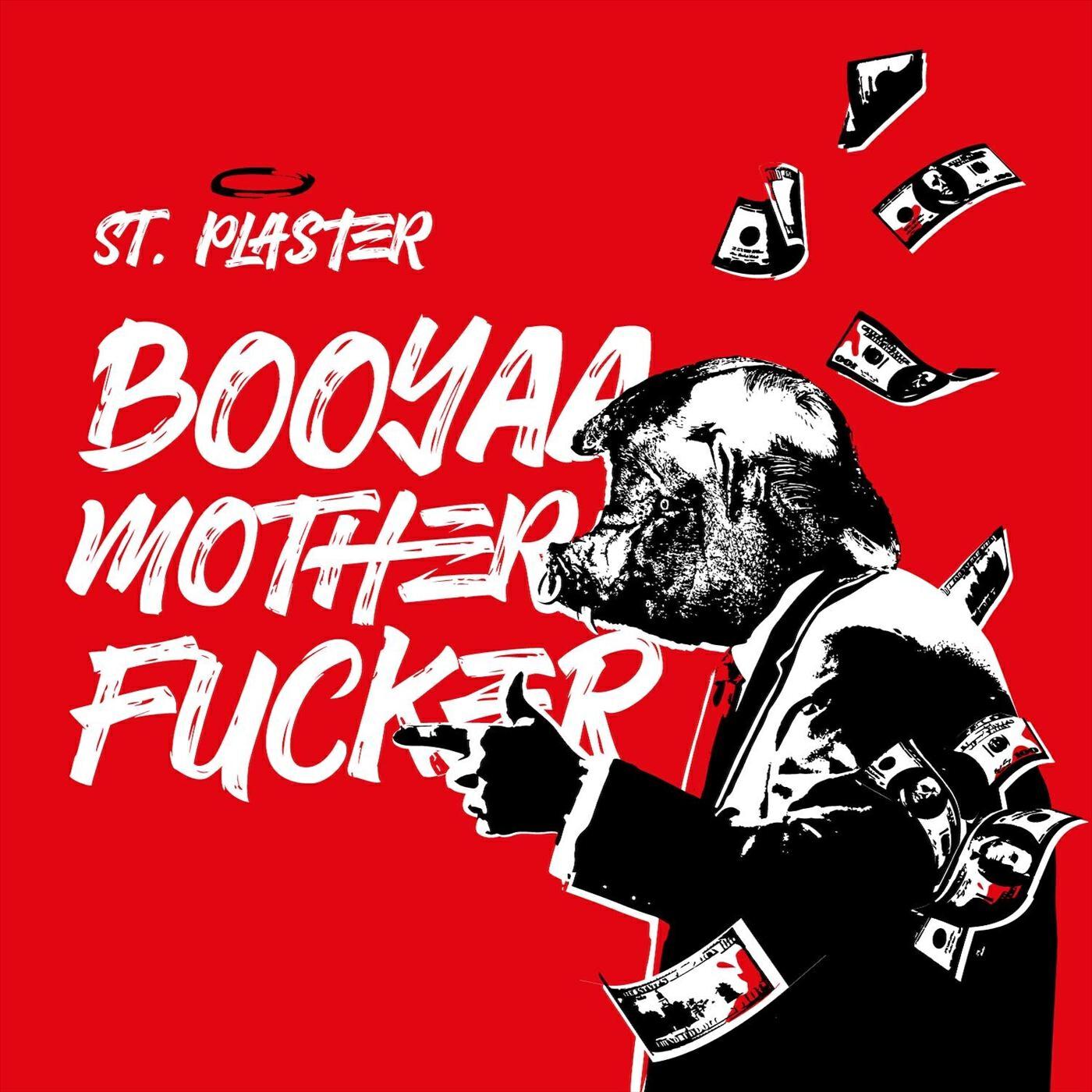 Релиз Booyaa Motherfucker