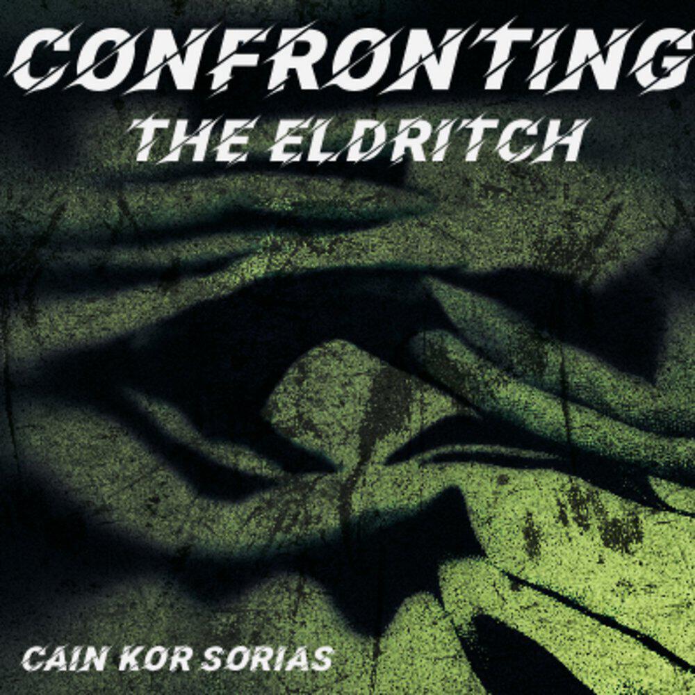 Релиз Confronting the Eldritch