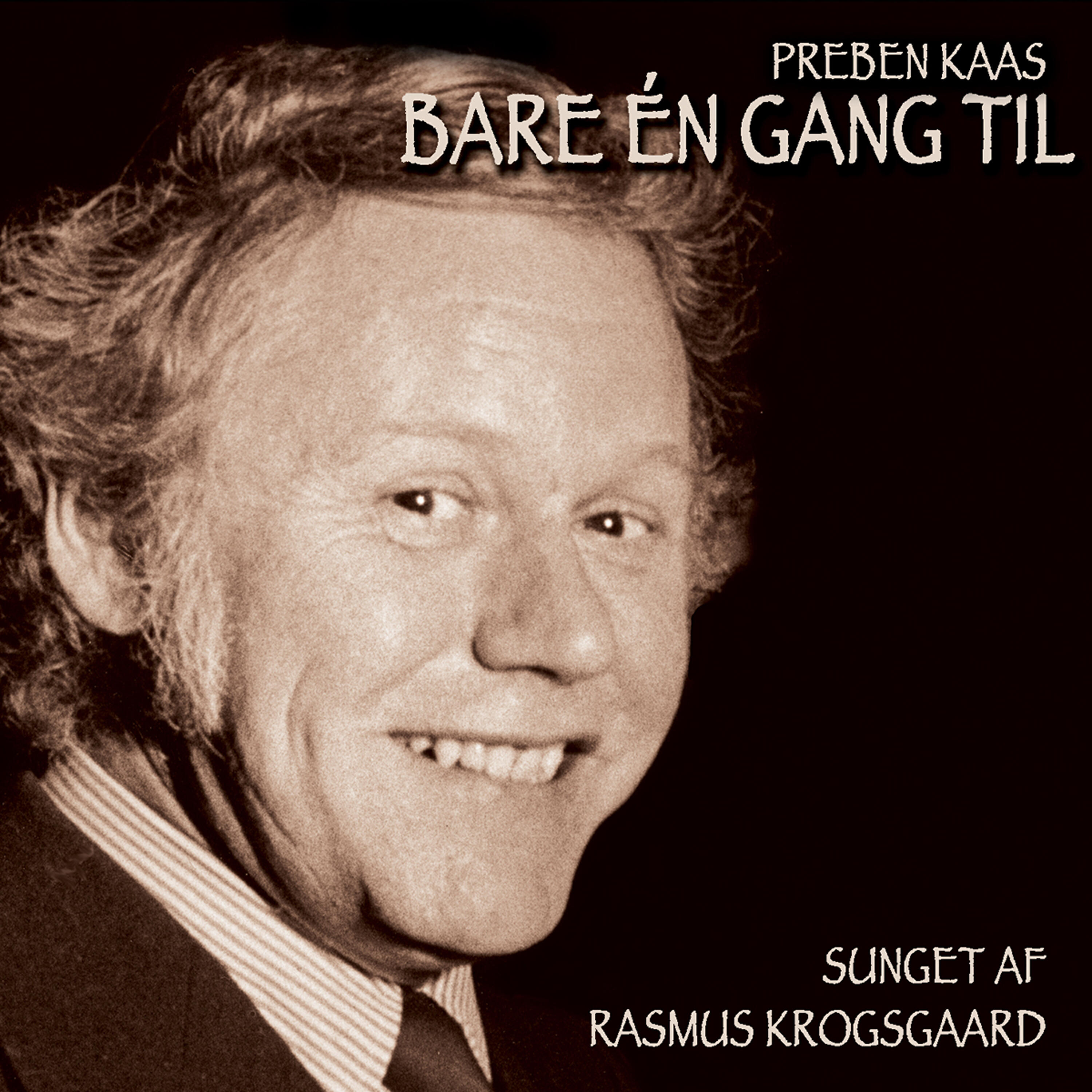 Релиз Preben Kaas - Bare Én Gang Til