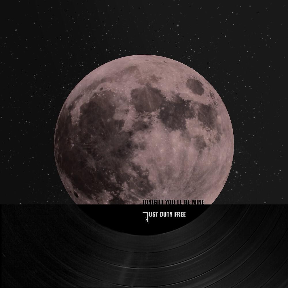 Релиз Tonight You'll Be Mine