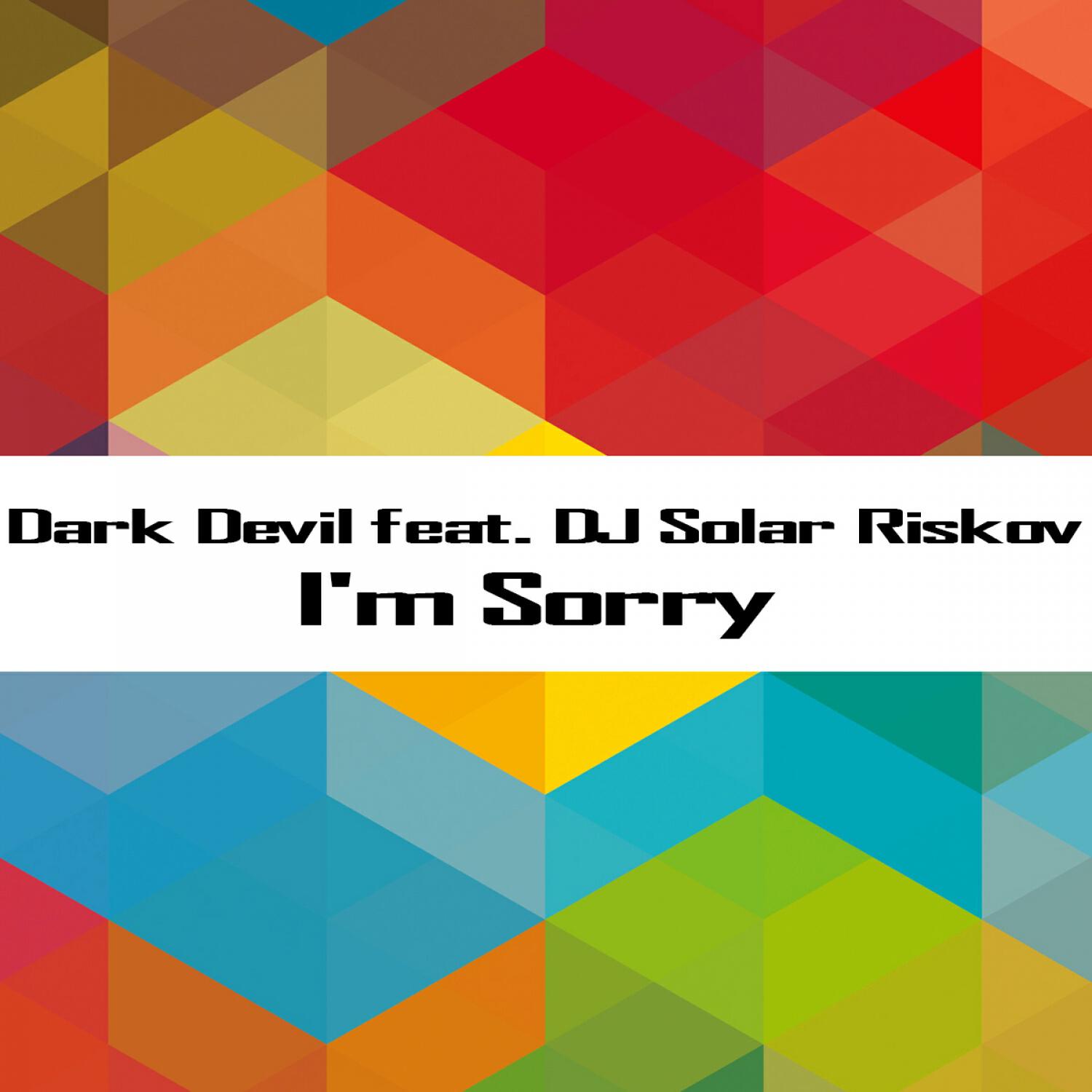 Релиз I'm Sorry