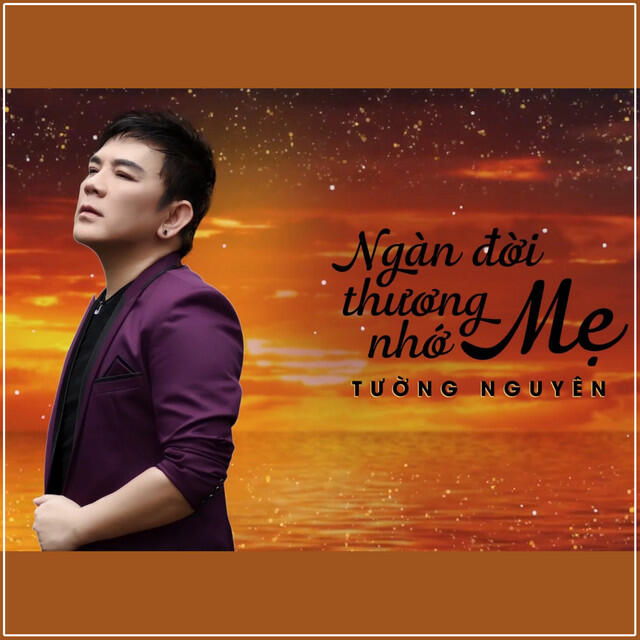 Релиз Ngàn Đời Thương Nhớ Mẹ