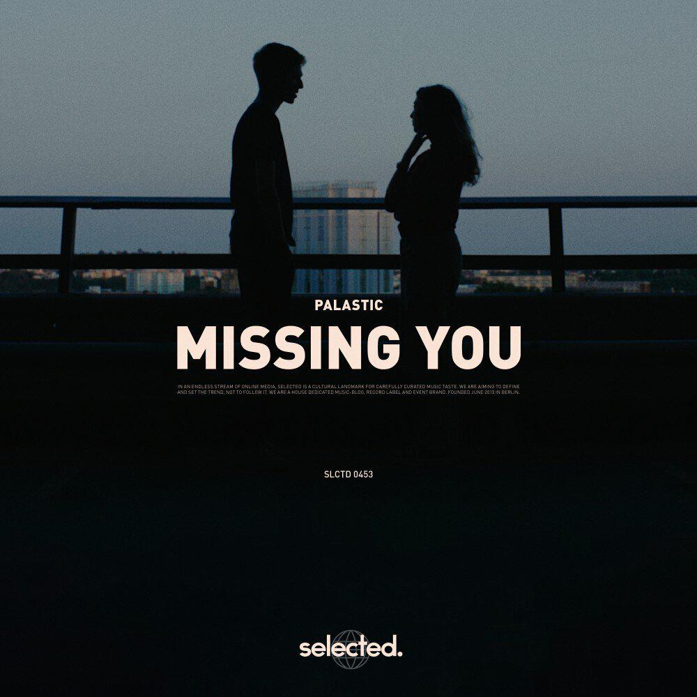 Релиз Missing You