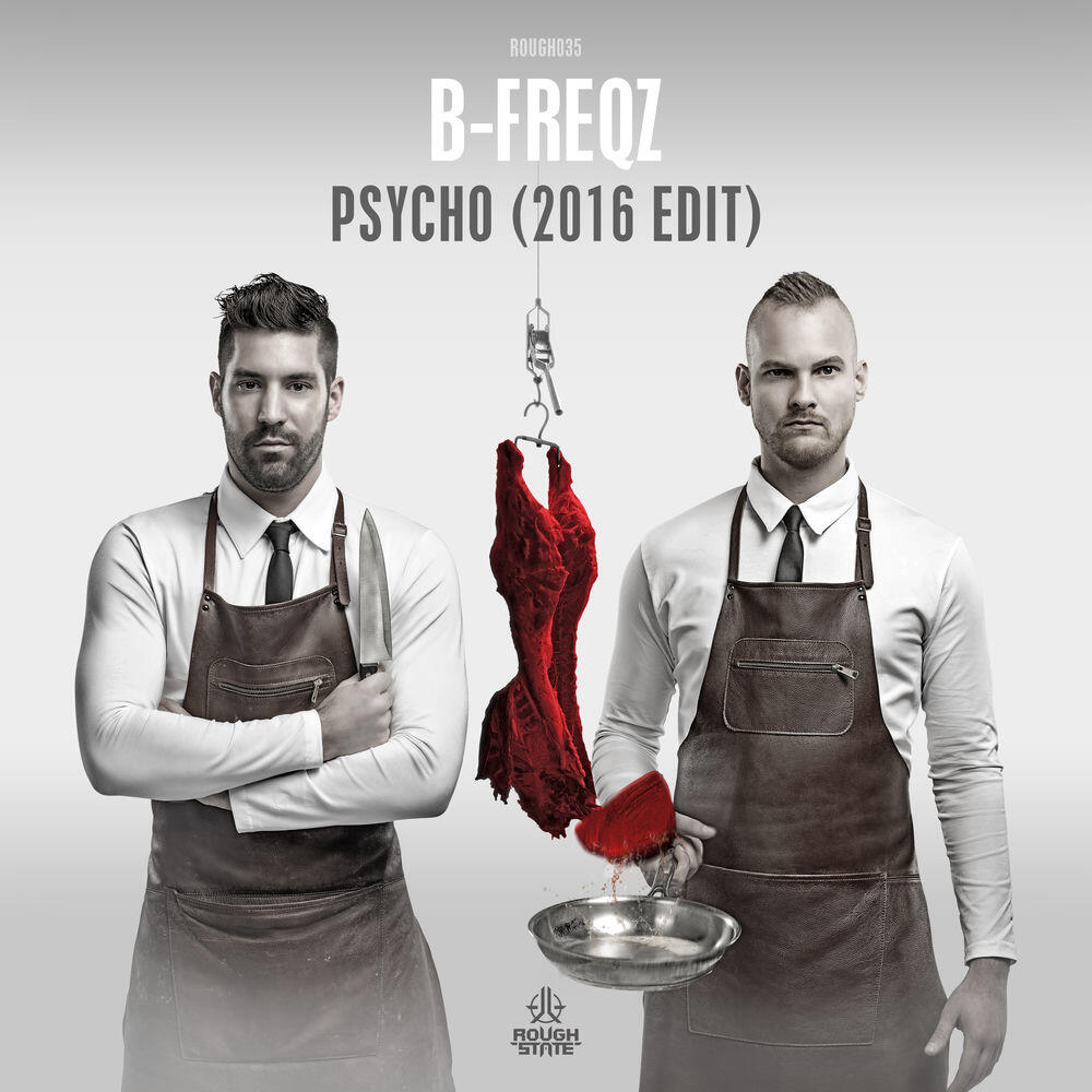 Релиз Psycho (2016 Edit)