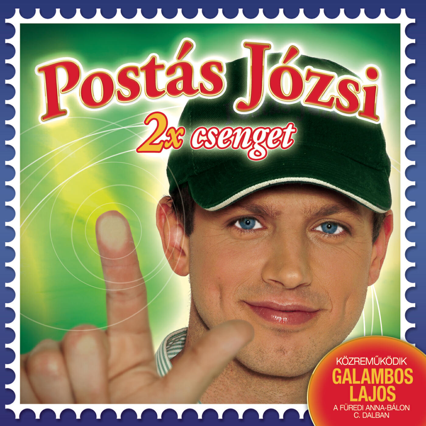 Релиз Postás Józsi 2x Csenget
