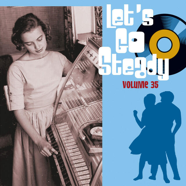 Релиз Let's Go Steady, Vol. 35