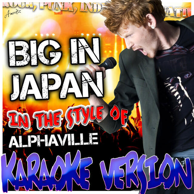 Релиз Big in Japan (In the Style of Alphaville) [Karaoke Version]