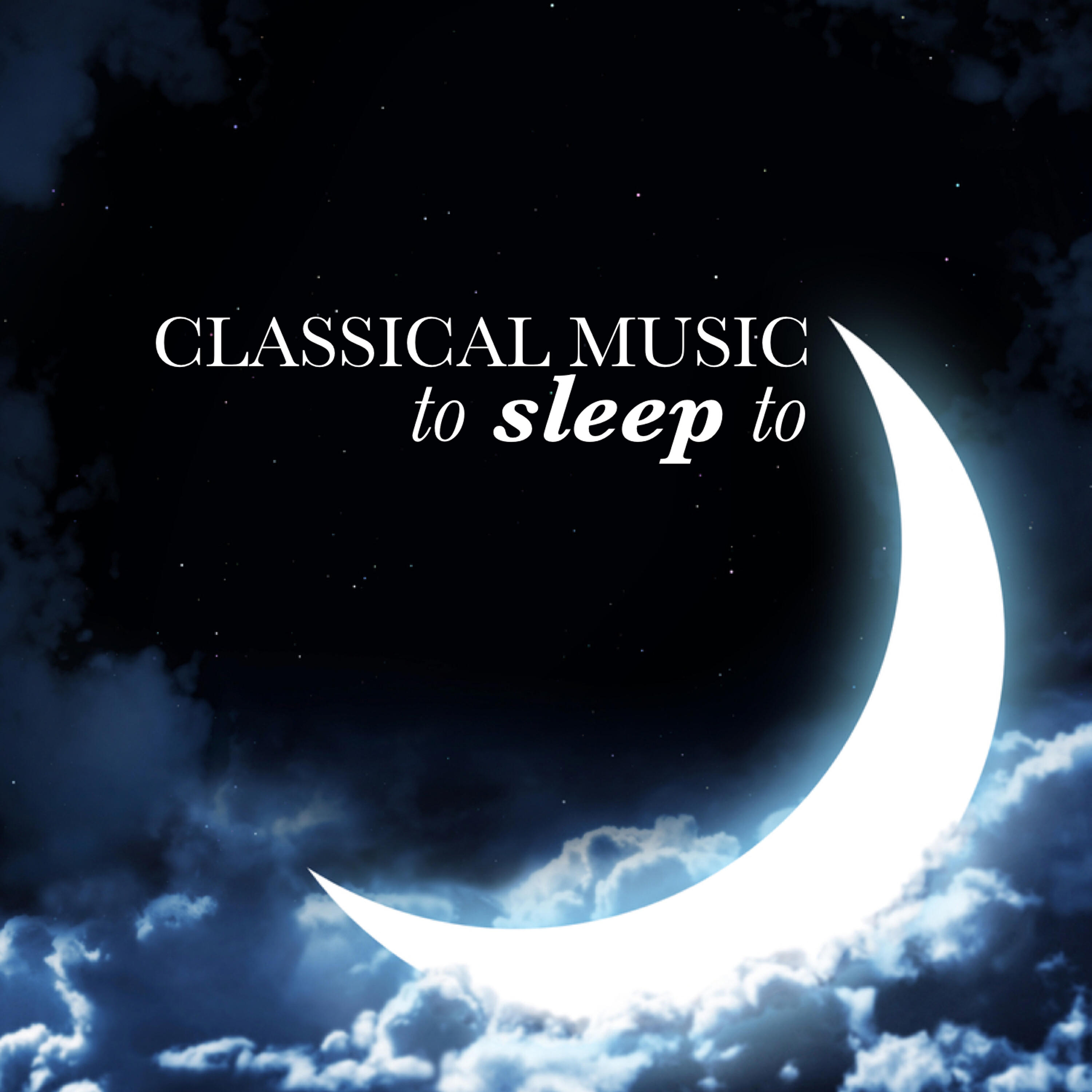 Релиз Classical Music to Sleep To