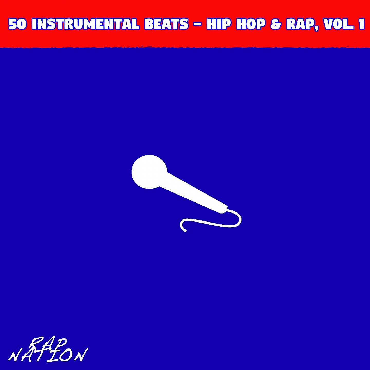 Релиз 50 Instrumental Beats - Hip Hop & Rap, Vol. 1