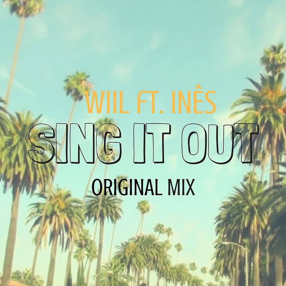 Релиз Sing It Out (Original Mix)