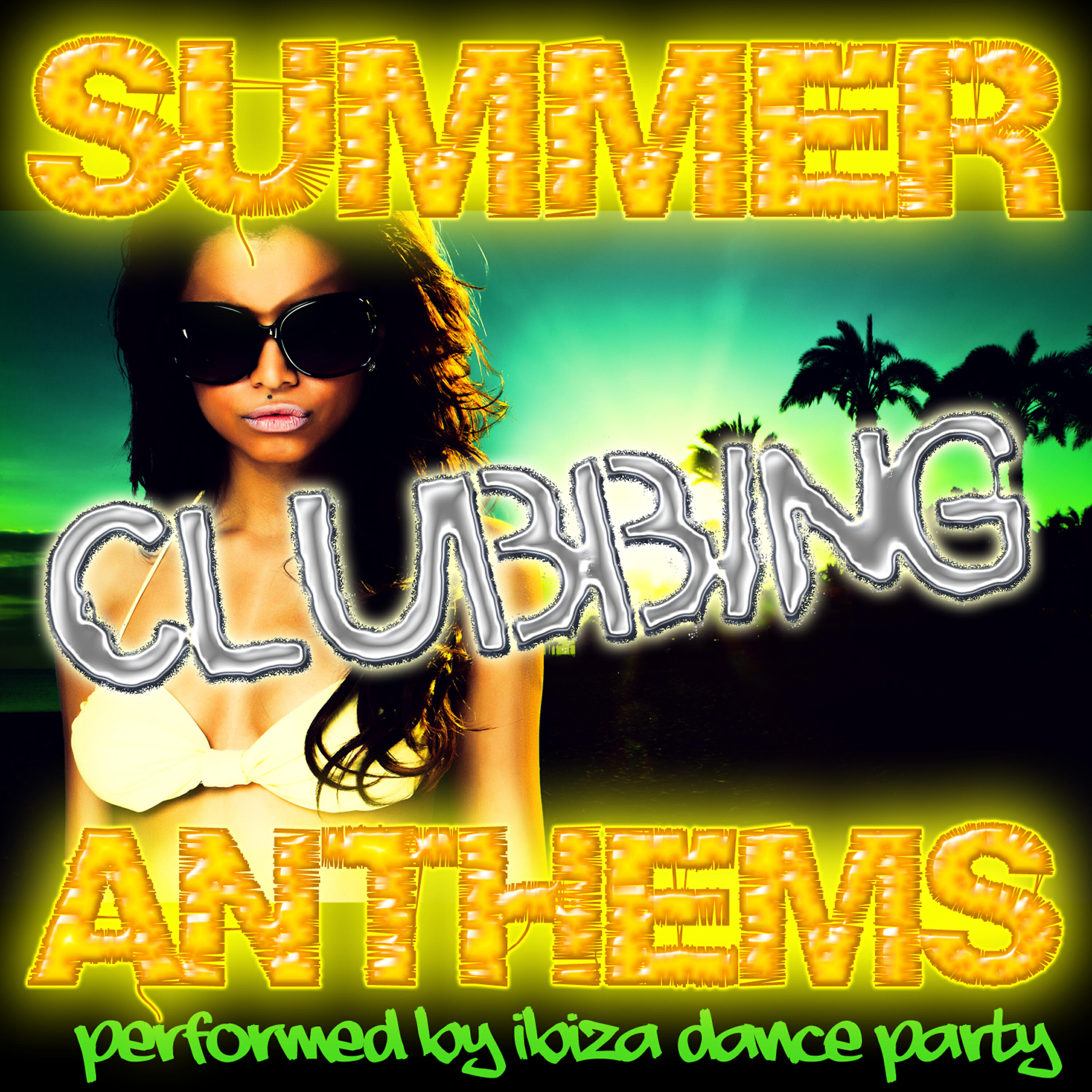 Релиз Summer Clubbing Anthems