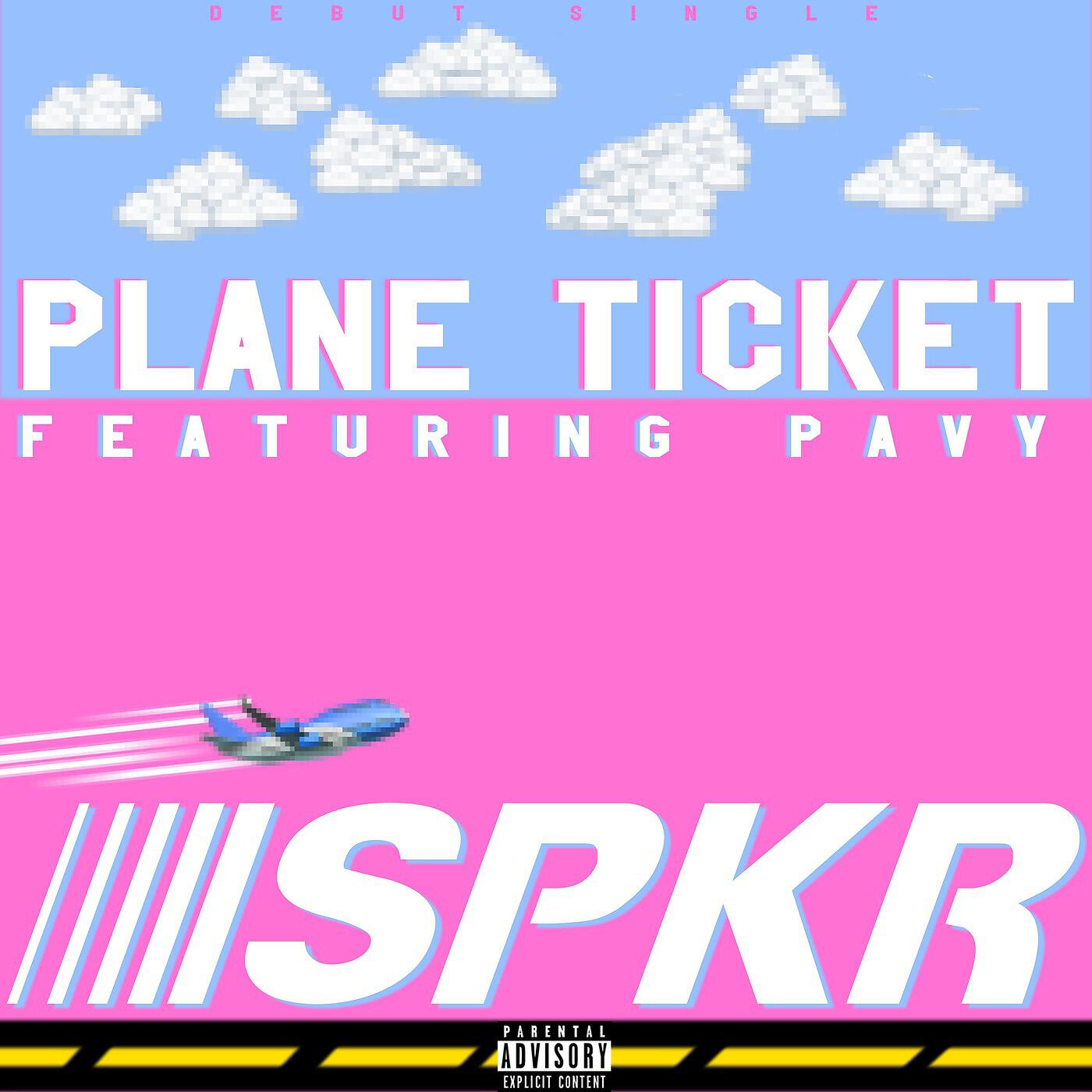 Релиз Plane Ticket (feat. Pavy)