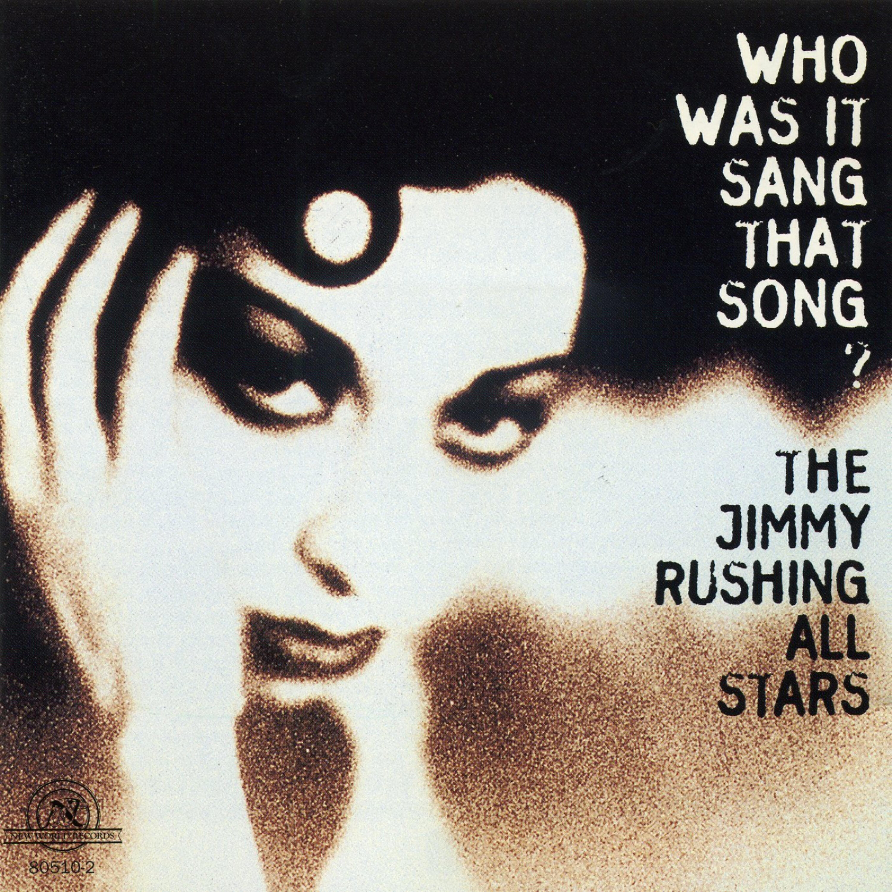 Релиз The Jimmy Rushing All Stars: Who Was It Sang That Song?