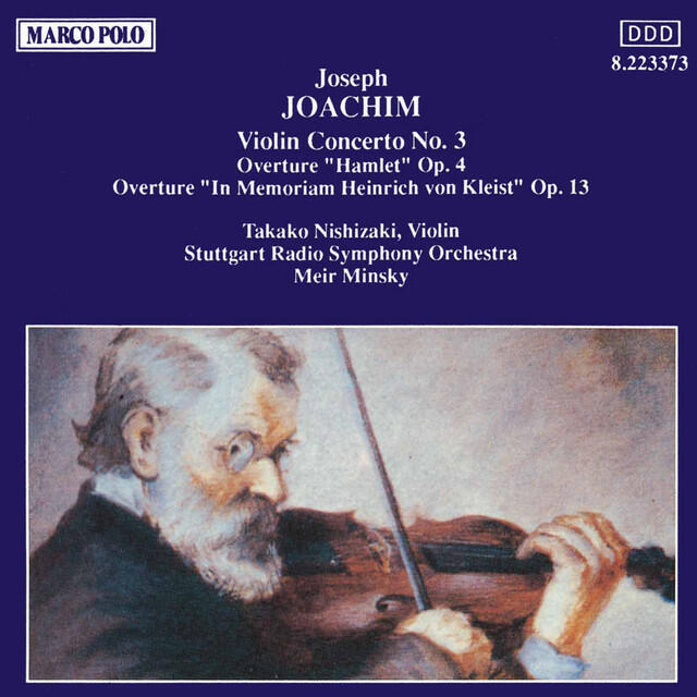 Релиз Joachim: Violin Concerto No. 3 / Overtures, Opp. 4 and 13