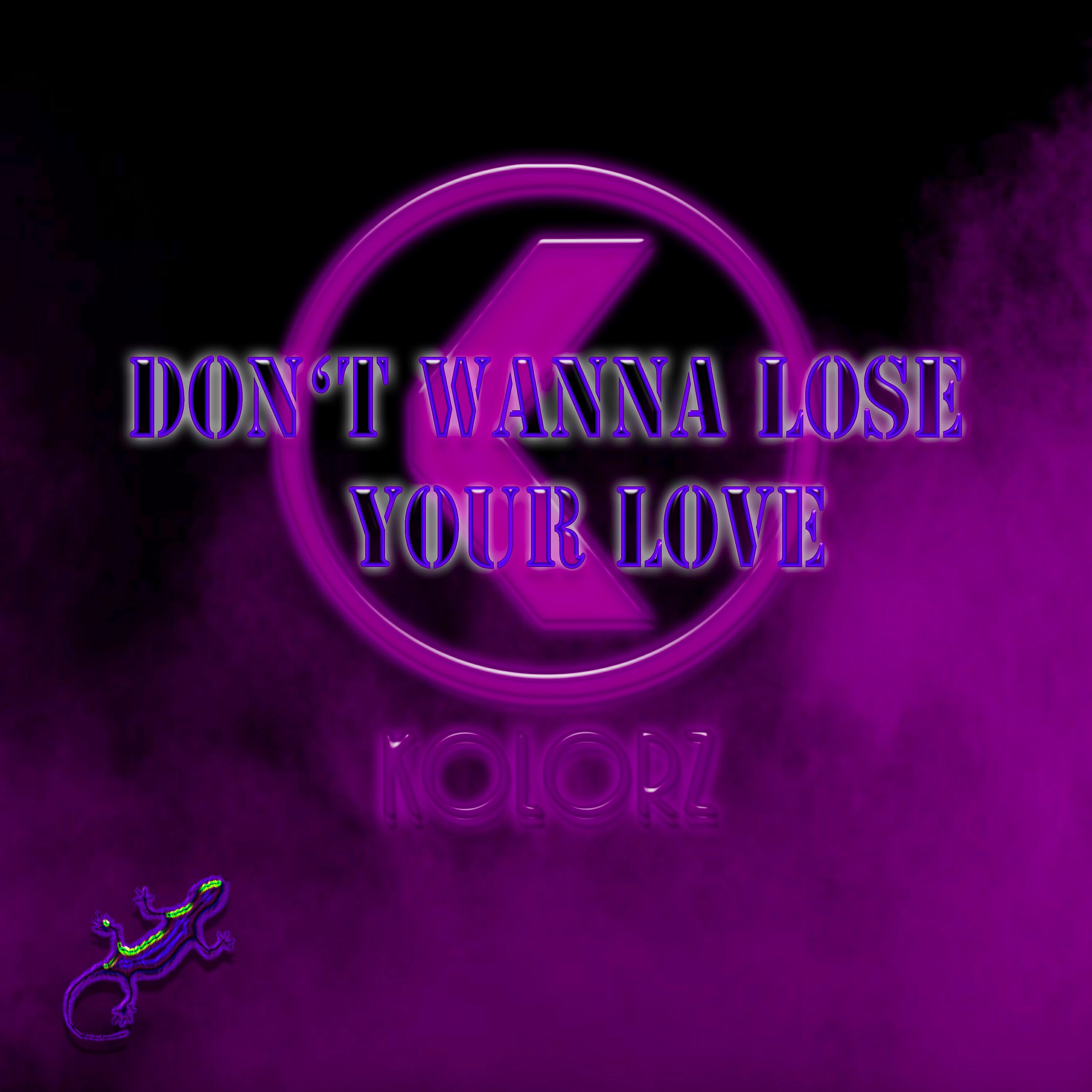 Релиз Don't Wanna Lose Your Love