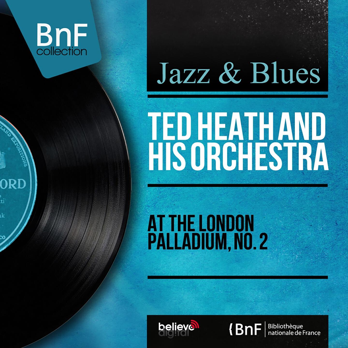 Релиз At the London Palladium, No. 2 (Mono Version)