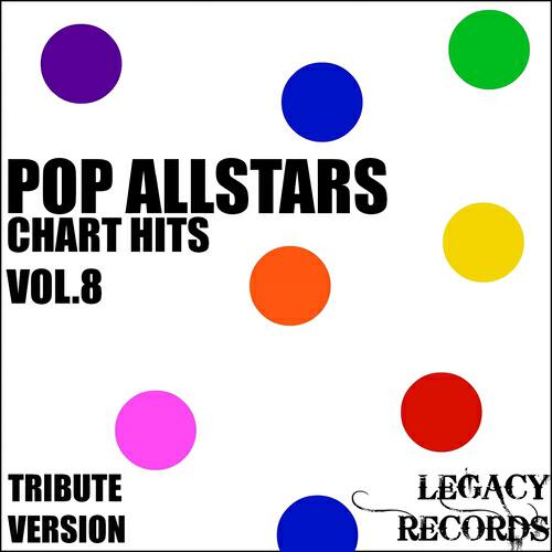 Релиз Pop AllStars - Chart Hits, Vol. 8