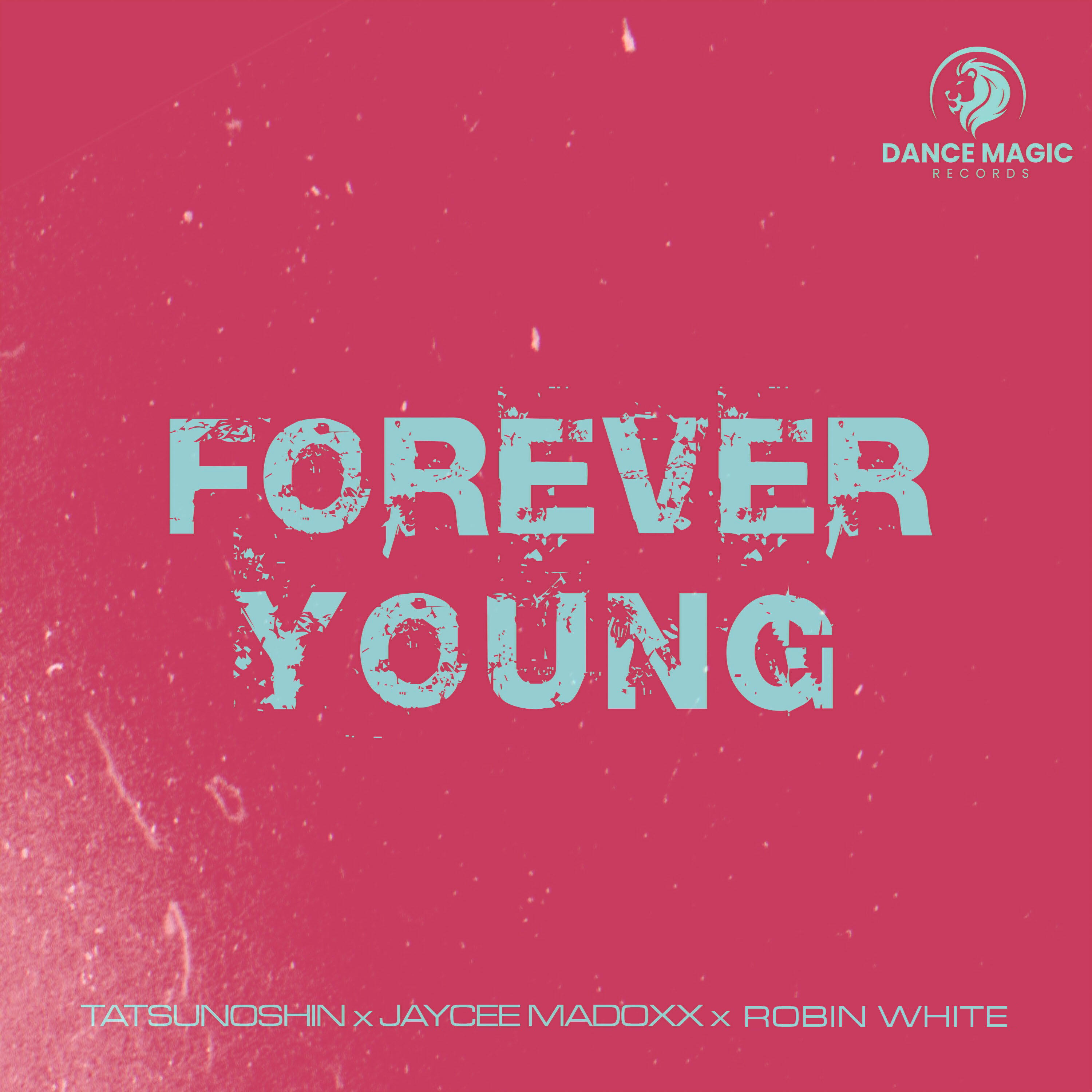 Релиз Forever Young