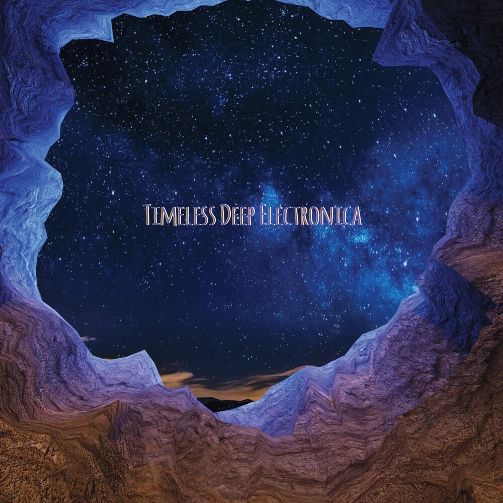 Релиз Timeless Deep Electronica