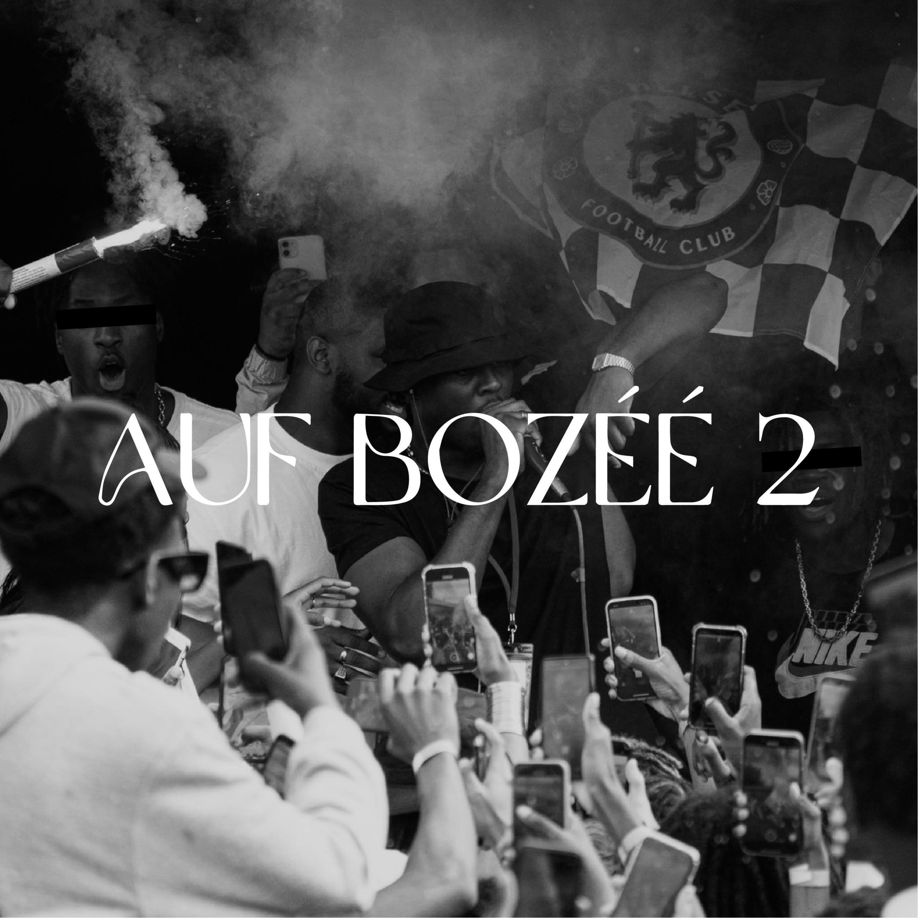 Релиз AUF BOZÉÉ #2