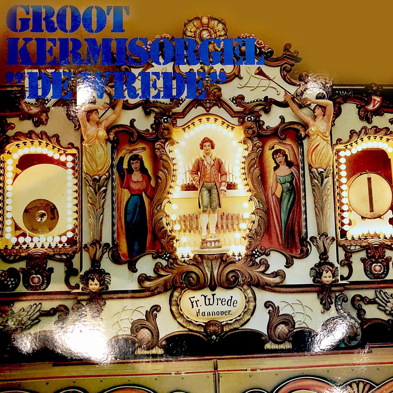 Релиз Groot Kermisorgel De Wrede