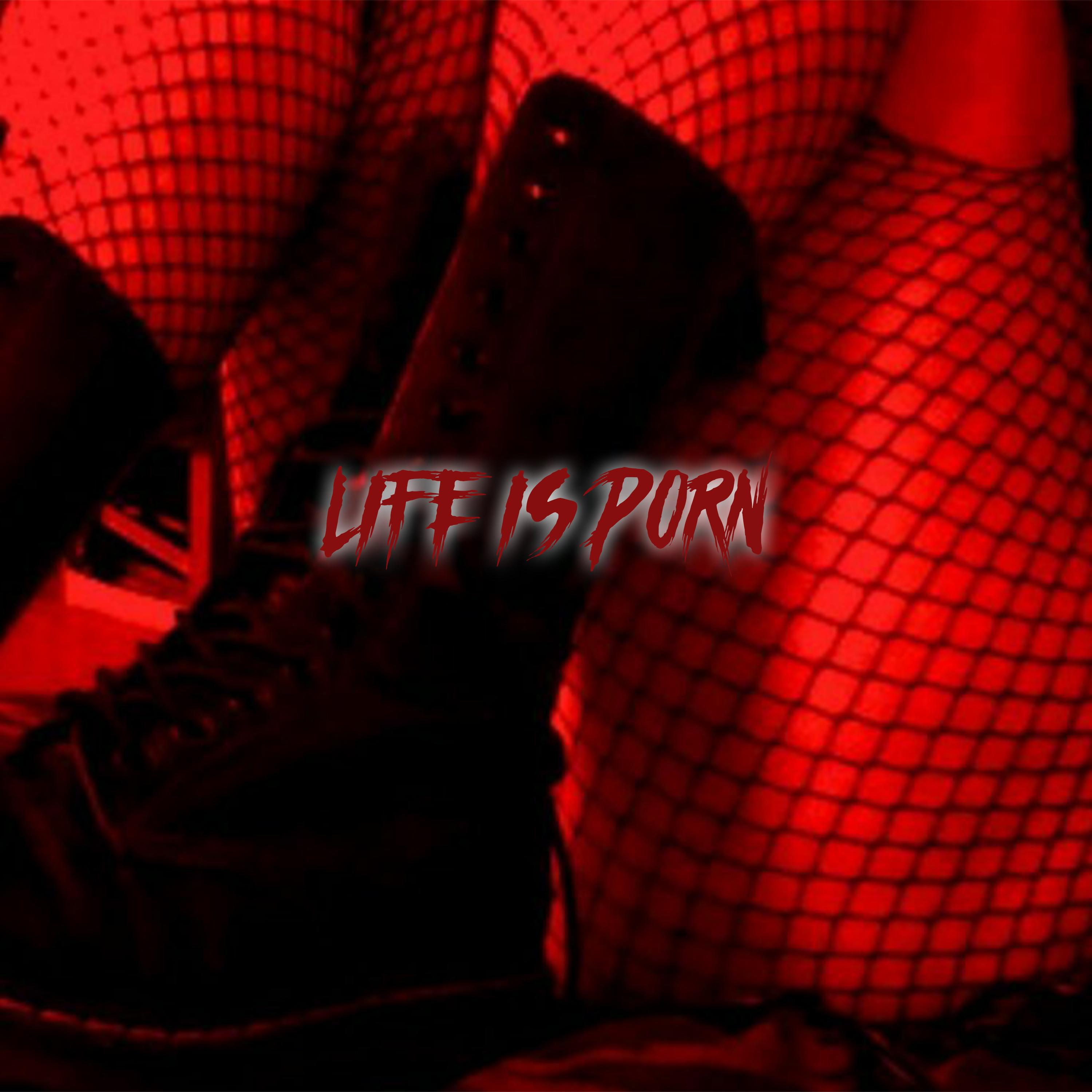 Релиз life is porn